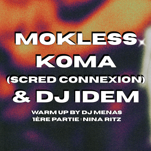 Scred Connexion & DJ Idem